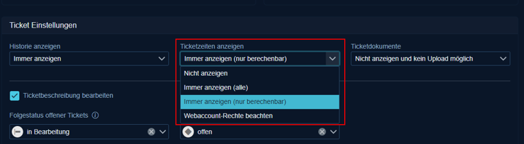 Einstellung für berechenbare Ticketzeiten im Kundenportal